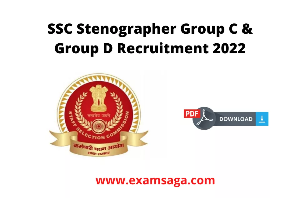 SSC Stenographer Group C & Group D  Recruitment 2022