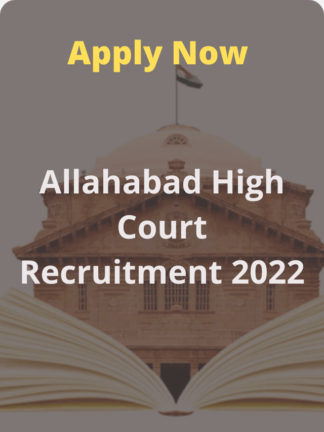 Allahabad High Court Recruitment 2022