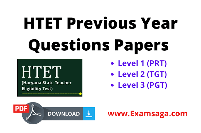 HTET Previous Year Questions Papers For Level 1,2 & 3 Pdf - EXAMSAGA