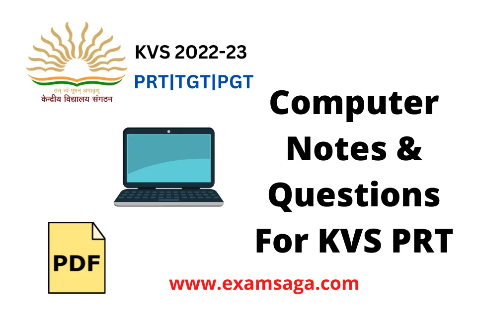 Computer Notes & Questions For KVS PRT 2022-23