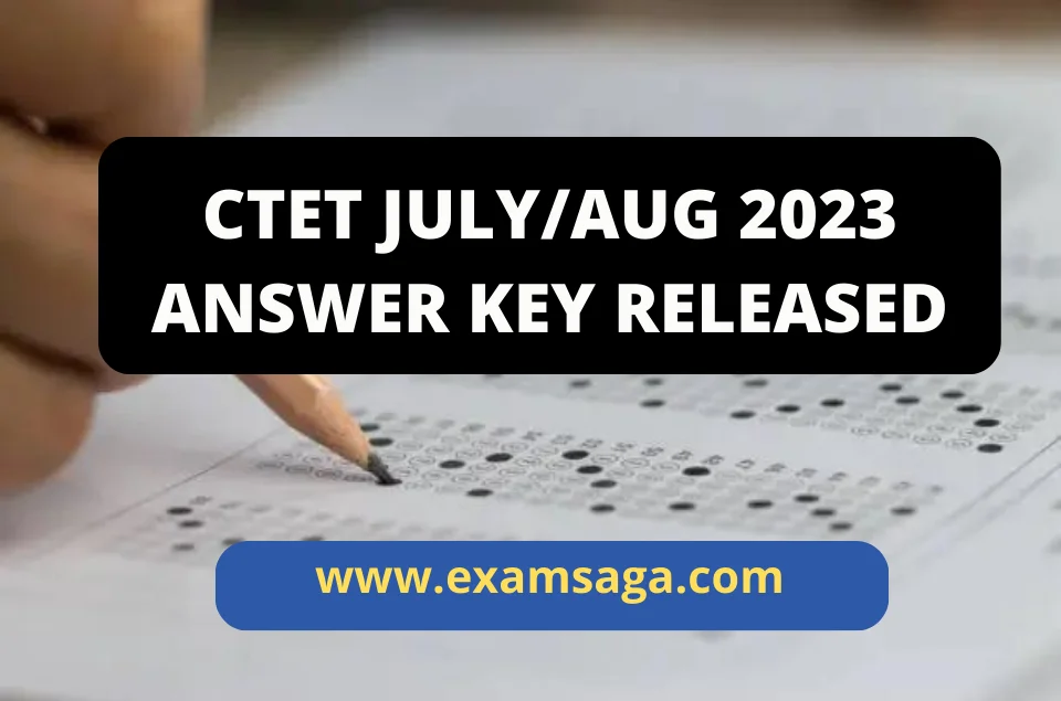 CTET AUGUST 2023 ANSWER KEY RELEASED