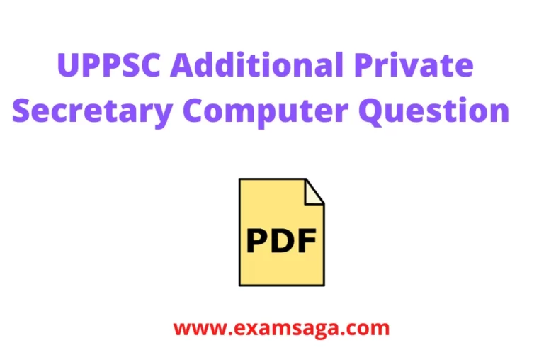 UPPSC Additional Private Secretary (APS) Computer Question Pdf Download