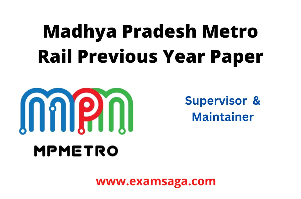 Madhya Pradesh Metro Rail Previous Year Paper