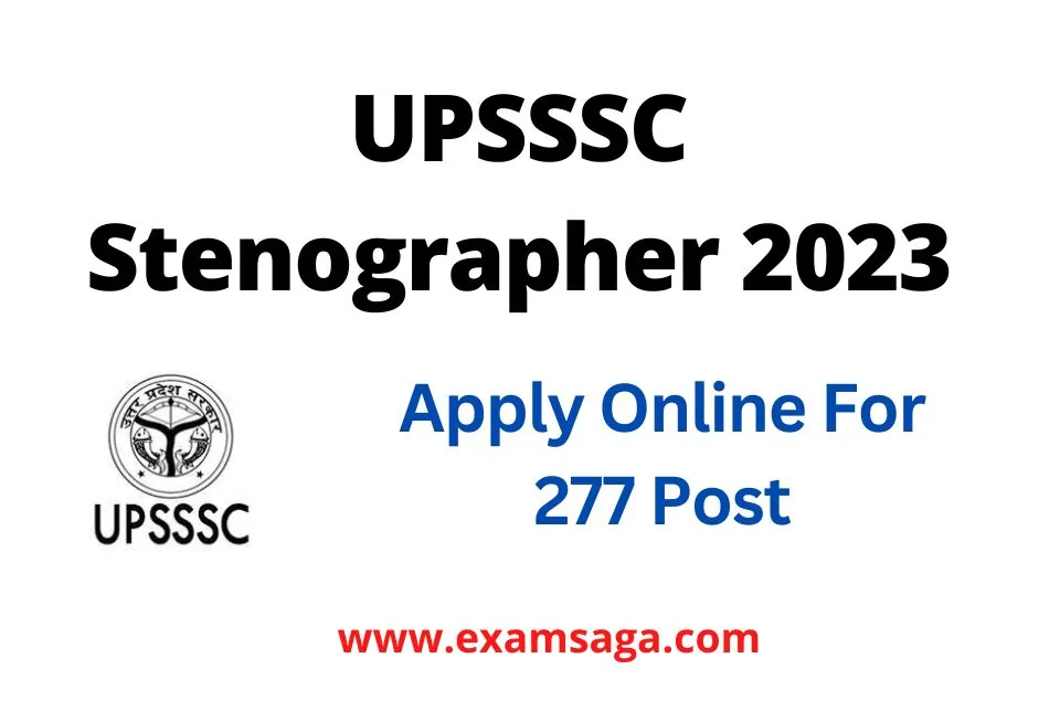 UPSSSC Stenographer 2023