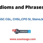 Idioms and phrases for SSC CGL, CHSL, CPO SI, Steno, MTS – Download Pdf