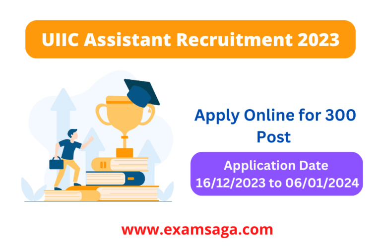 uiic assistant recruitment 2023